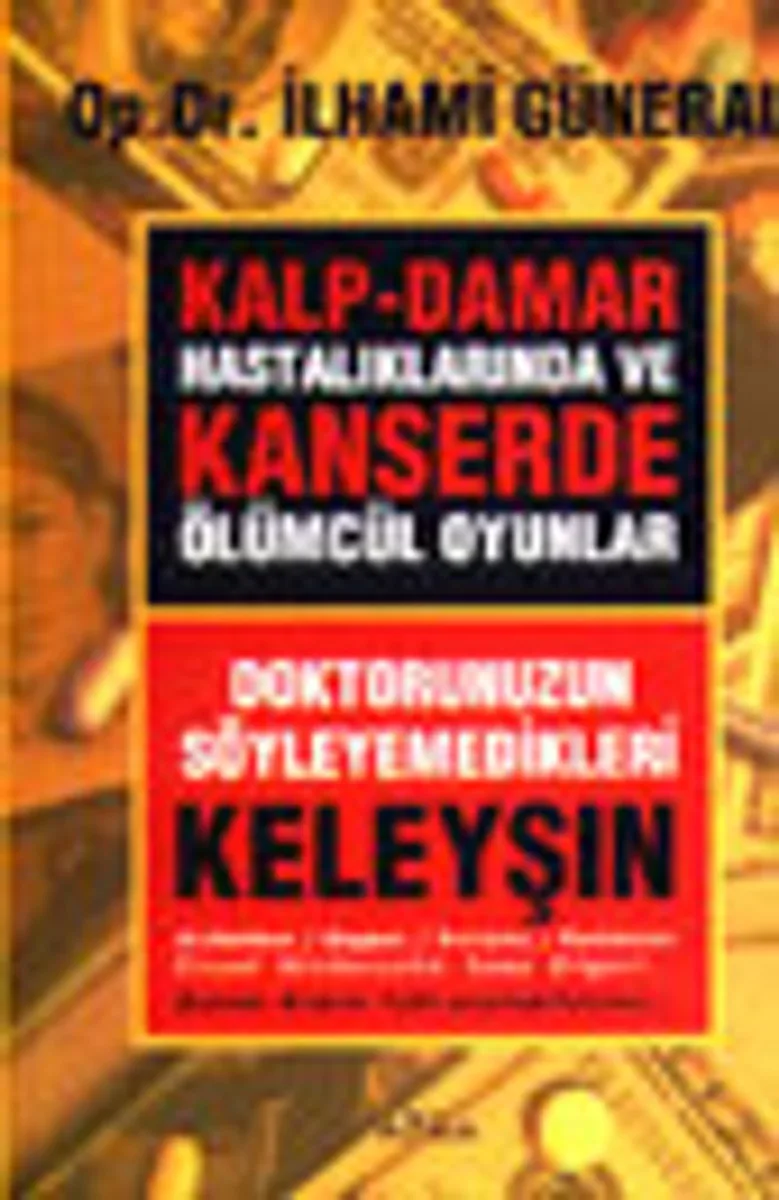 Doktorunuzun Söyleyemedikleri/ Keleyşın