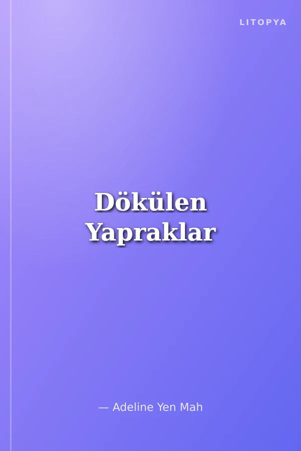 Dökülen Yapraklar
