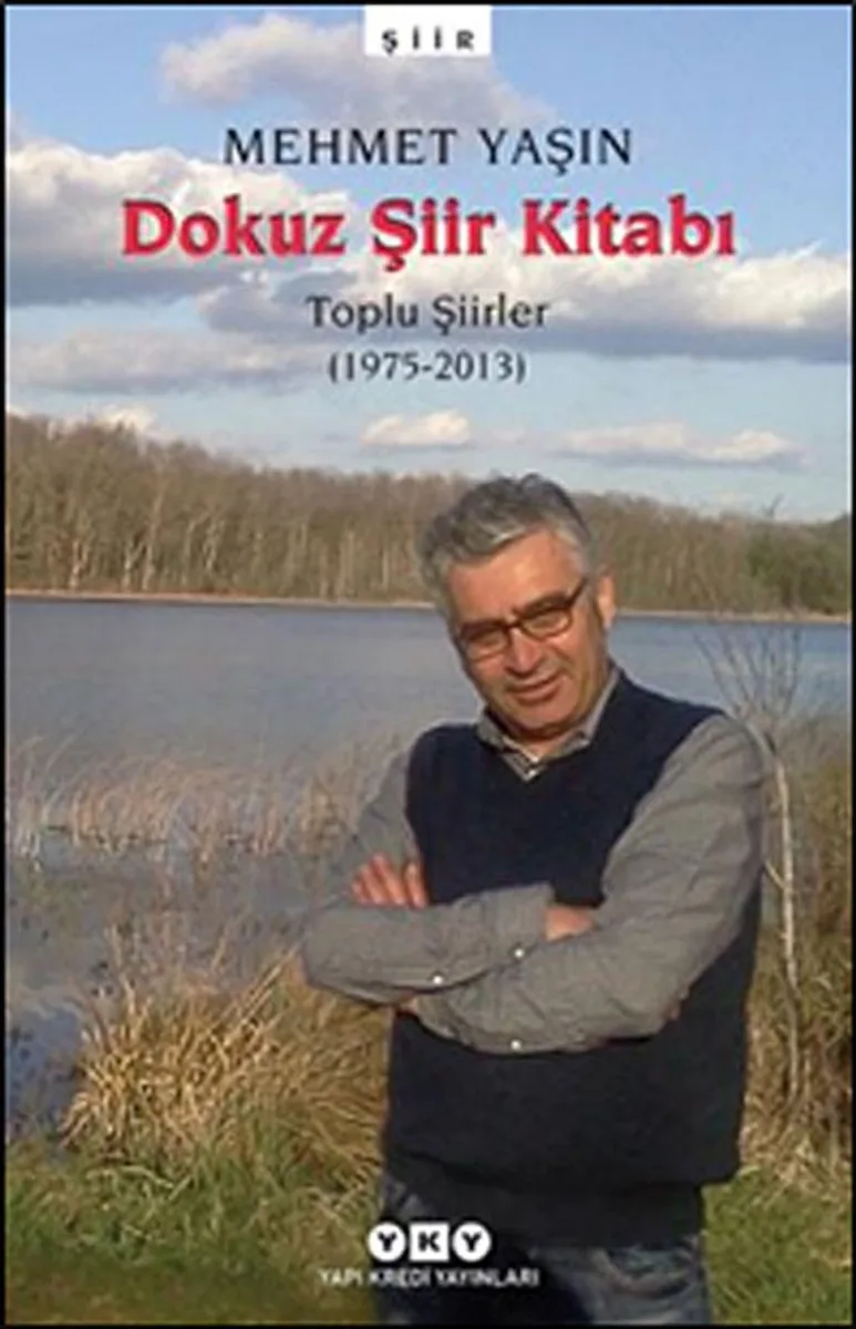 Dokuz Şiir Kitabı Toplu Şiirler (1975-2013)