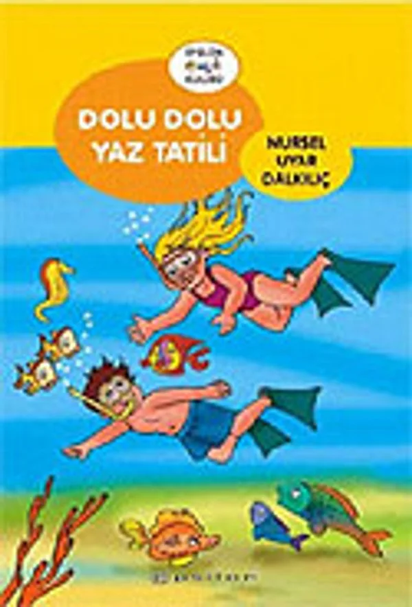 Dolu Dolu Yaz Tatili