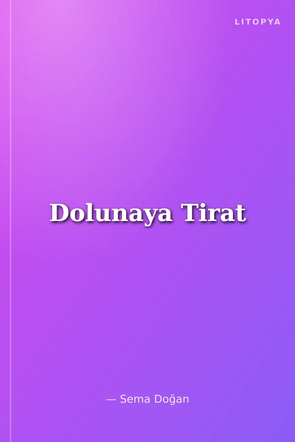 Dolunaya Tirat