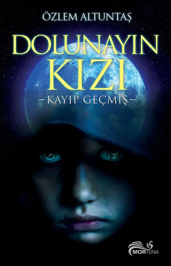Dolunayın Kızı Kayıp Geçmiş