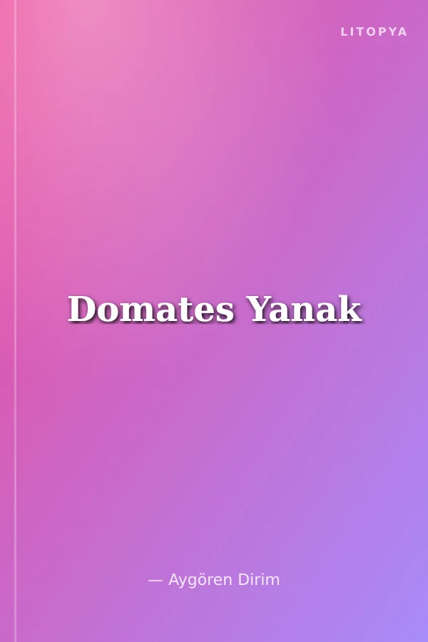 Domates Yanak