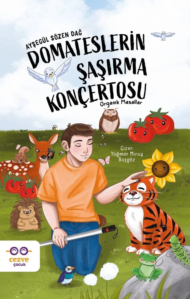 Domateslerin Şaşırma Konçertosu Organik Masallar