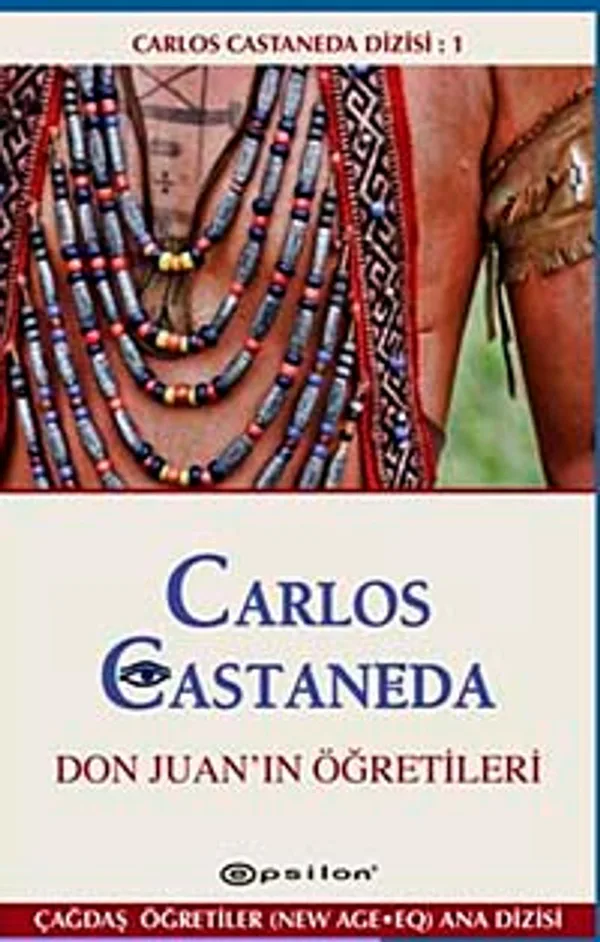 Don Juan'ın Öğretileri / Carlos Castenada Dizisi- I