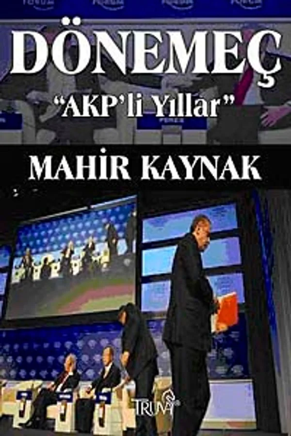 Dönemeç AKP'li Yıllar