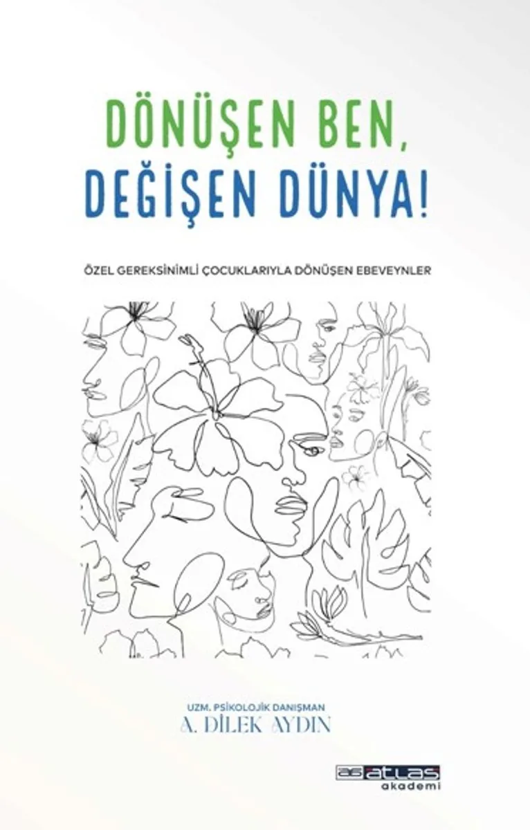Dönüşen Ben Değişen Dünya