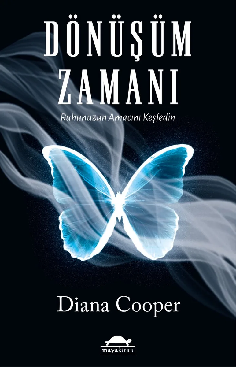 Dönüşüm Zamanı Ruhunuzun Amacını Keşfedin