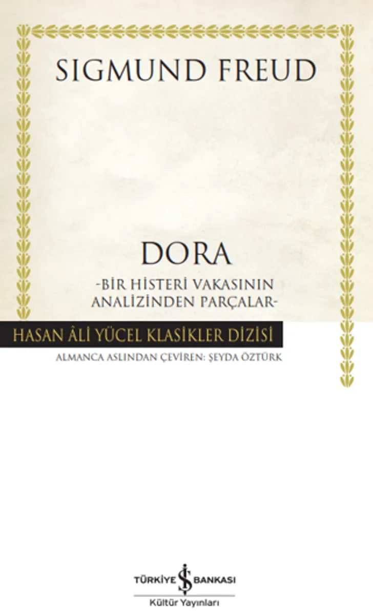 Dora &ndash; Bir Histeri Vakasının Analizinden Parçalar