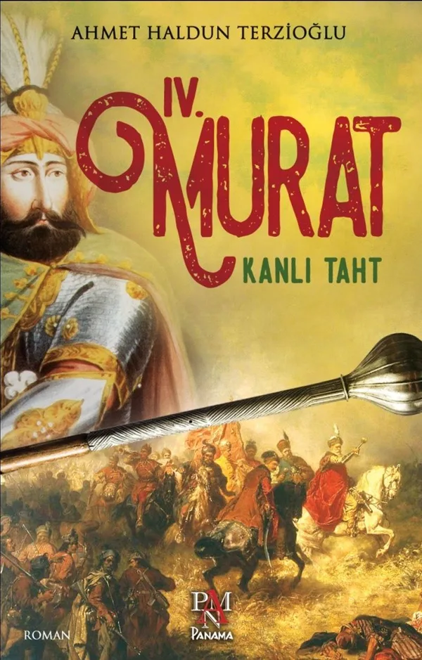 Dördüncü Murat Kanlı Taht