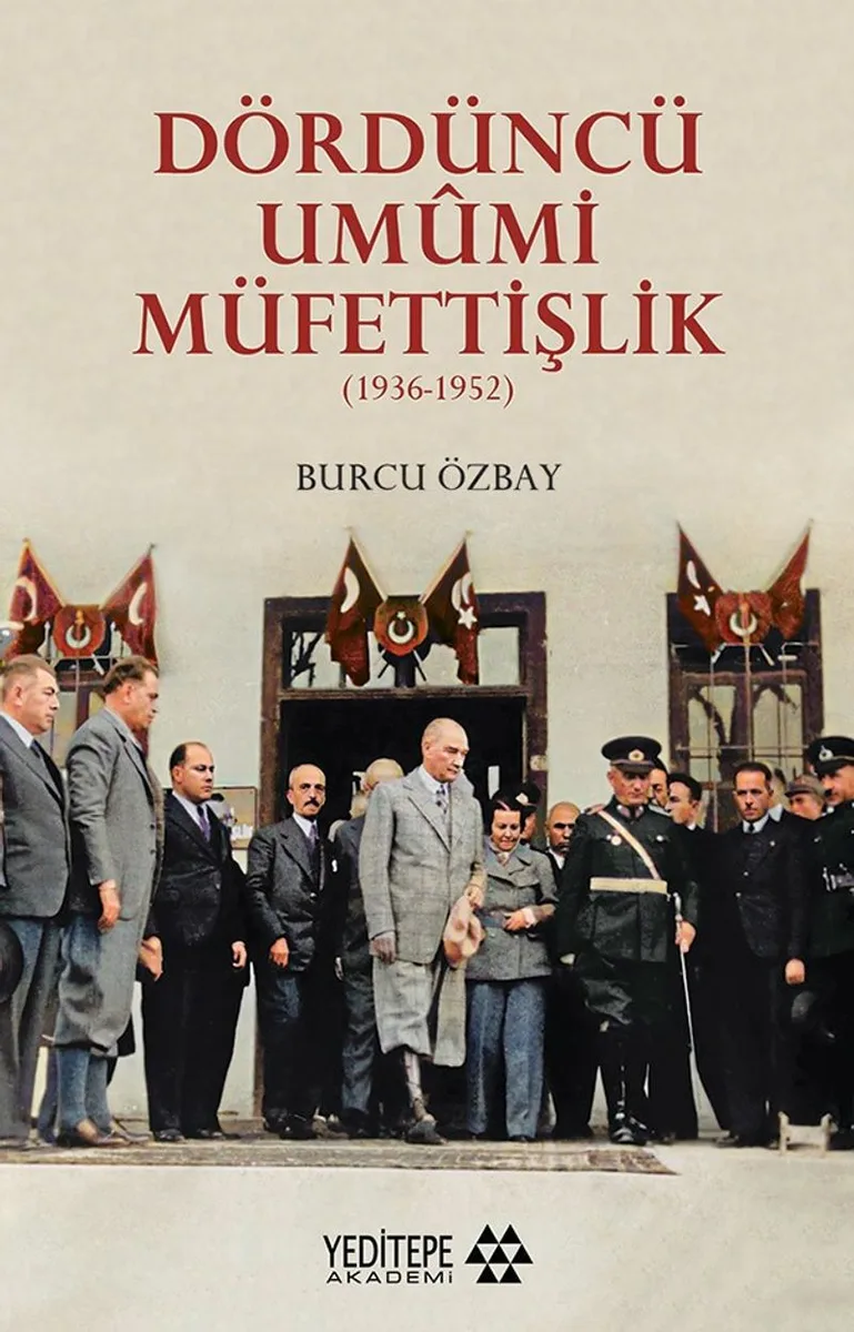 Dördüncü Um&ucirc;mi Müfettişlik (1936-1952)