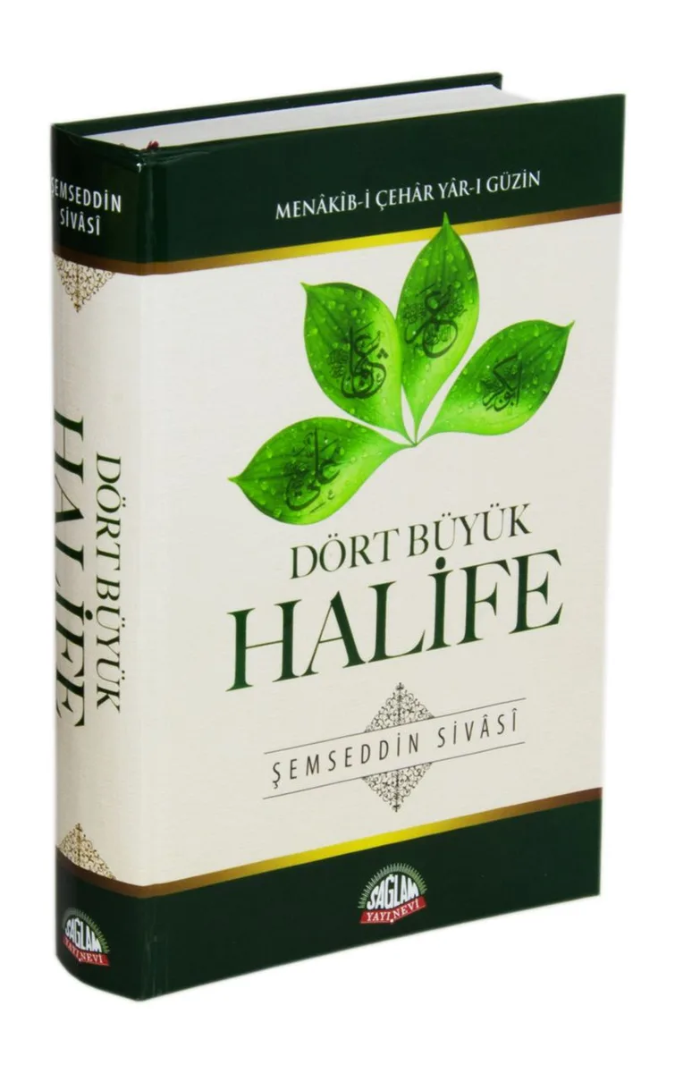 Dört Büyük Halife Menakıb-i Çehar Yar-ı Güzin
