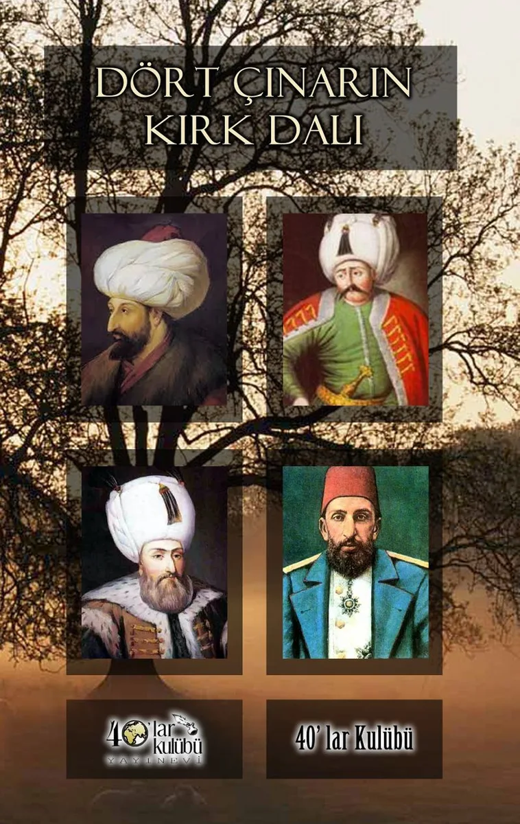 Dört Çınarın Kırk Dalı