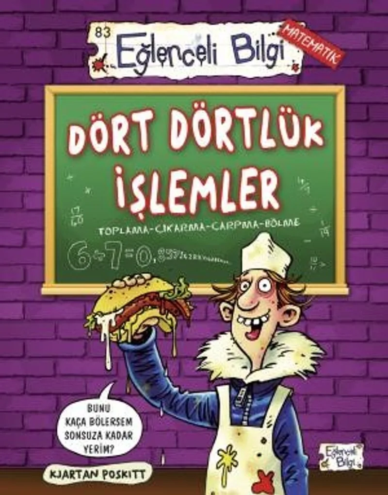 Dört Dörtlük İşlemler Toplama-Çıkarma-Çarpma-Bölme