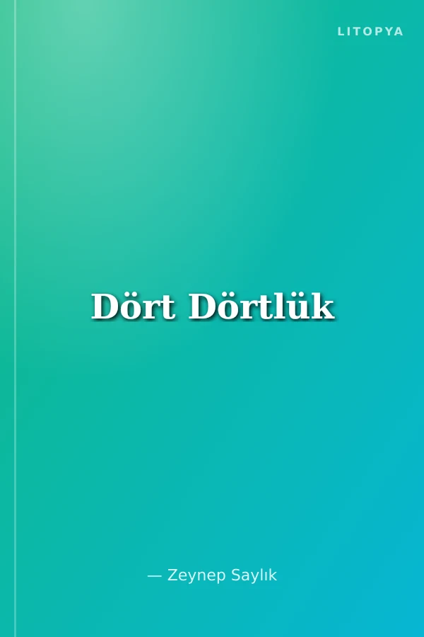 Dört Dörtlük