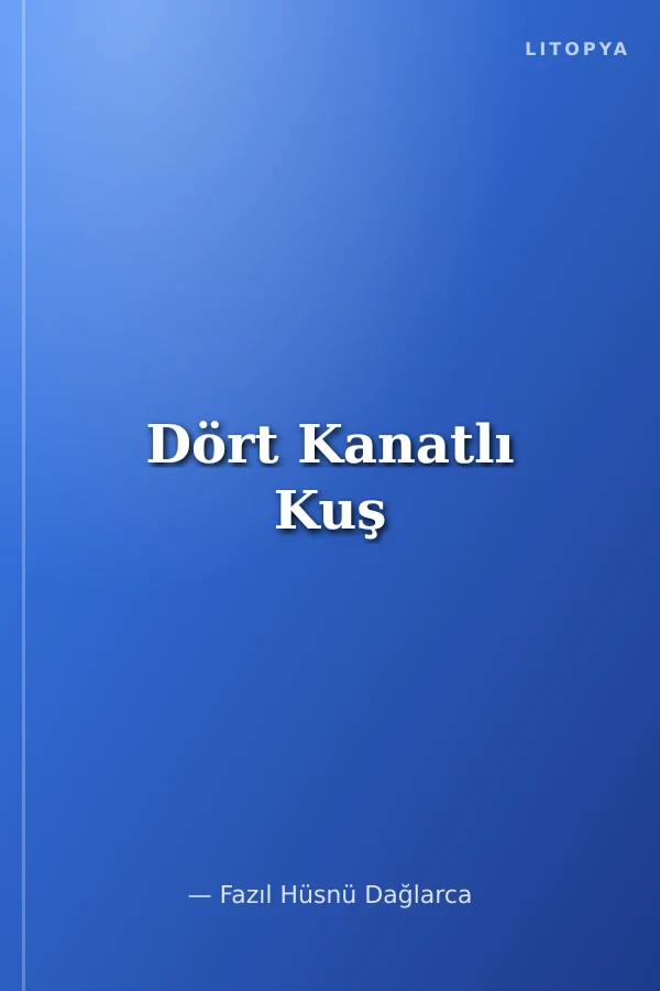 Dört Kanatlı Kuş