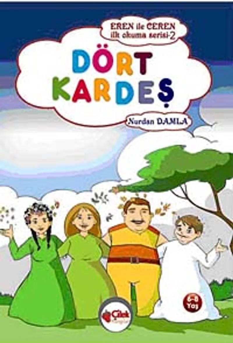 Dört Kardeş / Eren ile Ceren İlk Okuma Serisi