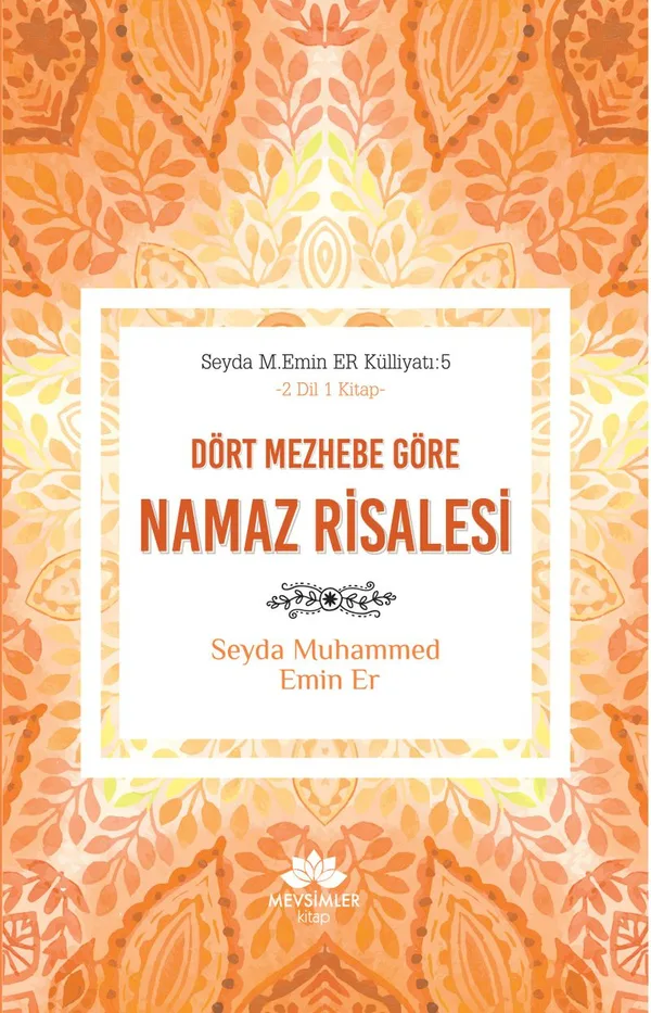 Dört Mezhebe Göre Namaz Risalesi