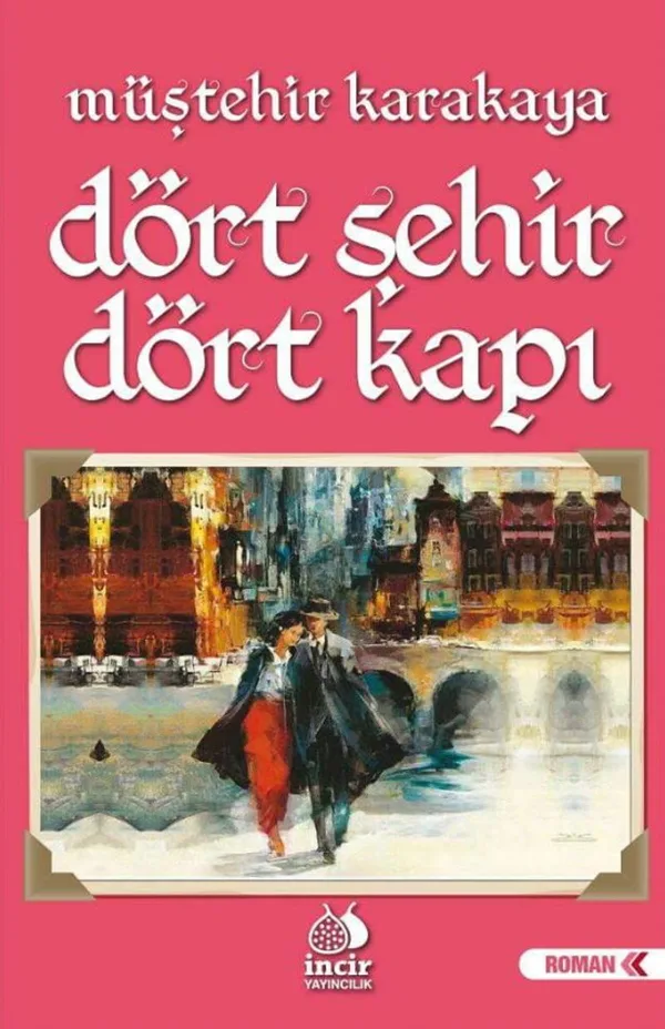 Dört Şehir Dört Kapı