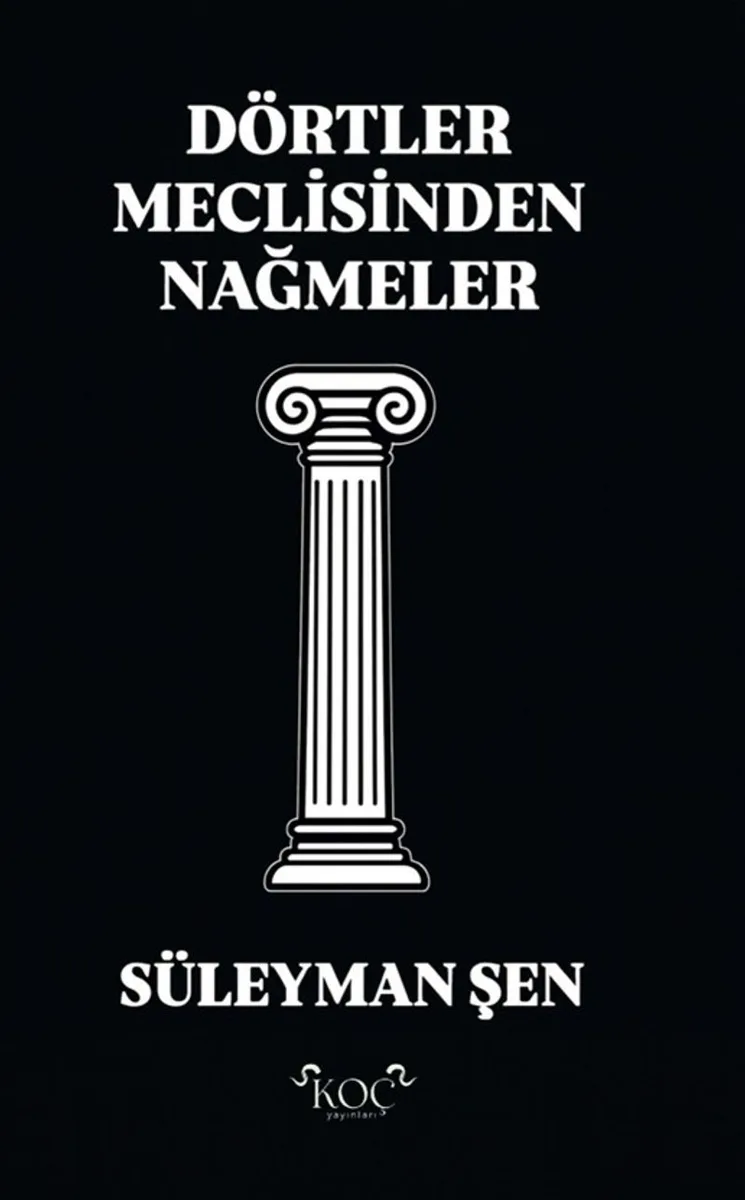 Dörtler Meclisinden Nağmeler