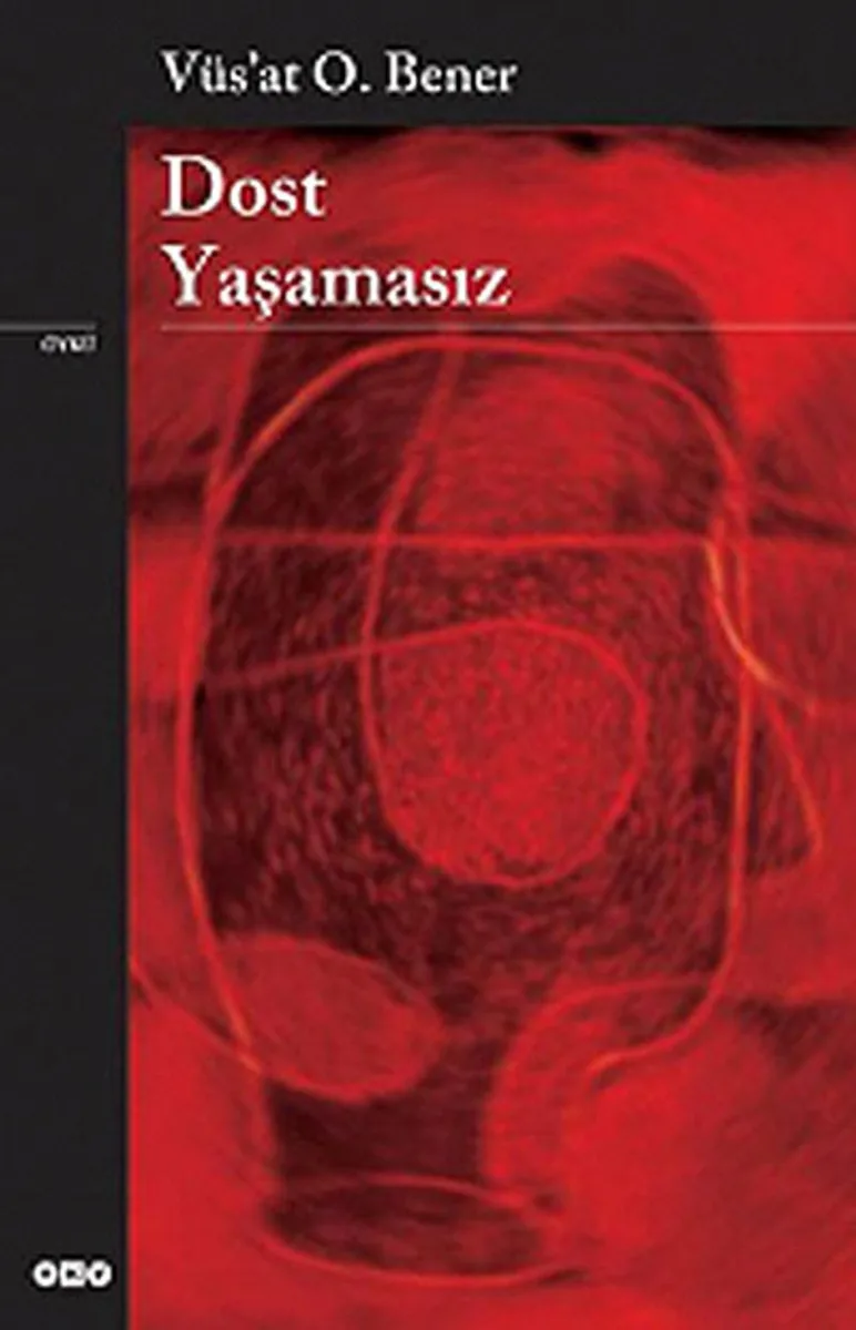 Dost Yaşamasız