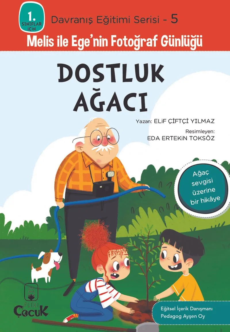 Dostluk Ağacı / 1. Sınıflar İçin Davranış Eğitimi Serisi 5