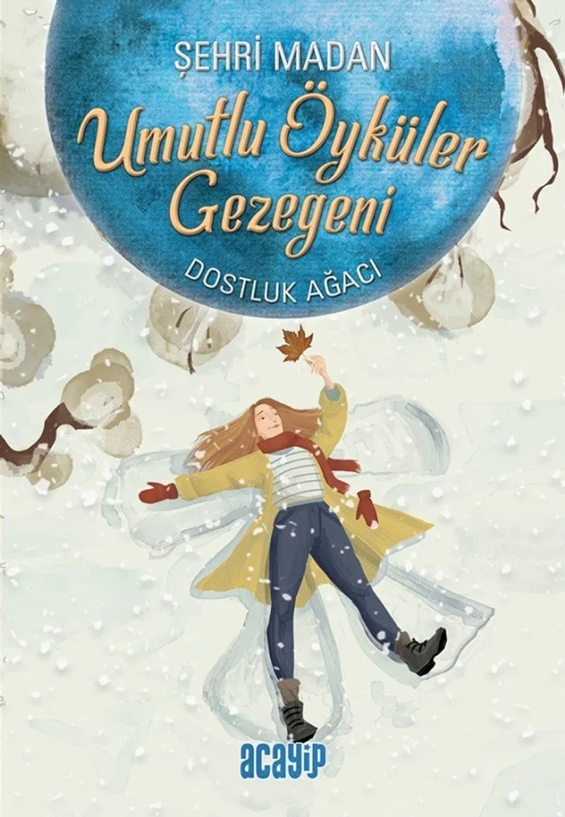 Dostluk Ağacı / Umutlu Öyküler Gezegeni 2
