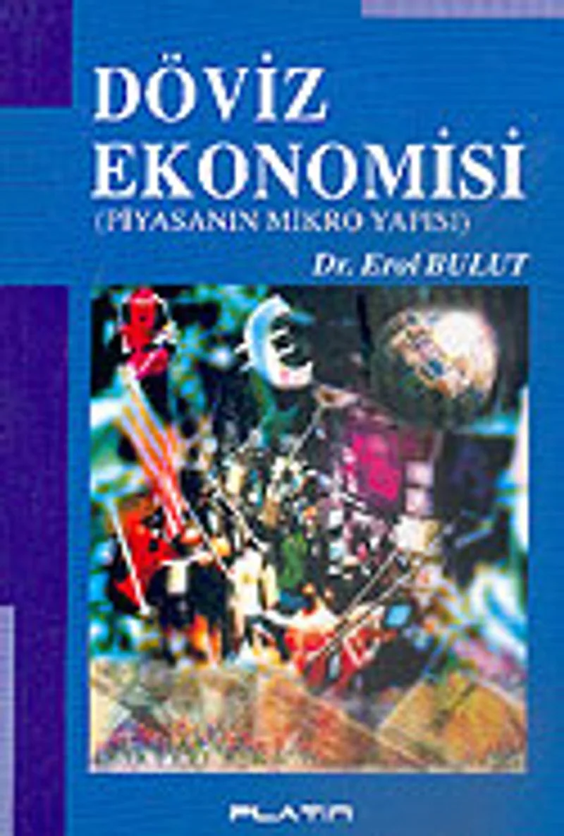 Döviz Ekonomisi/Piyasanın Mikro Yapısı
