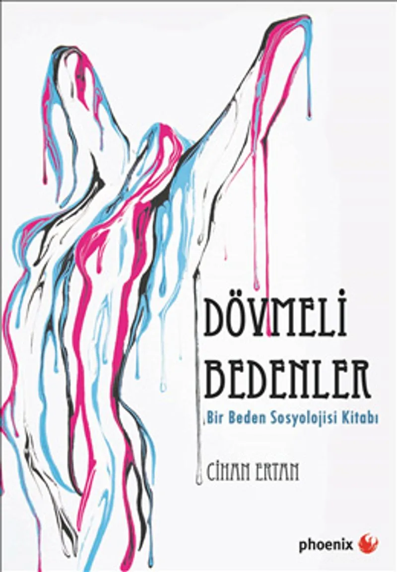 Dövmeli Bedenler Bir Beden Sosyoloji Kitabı