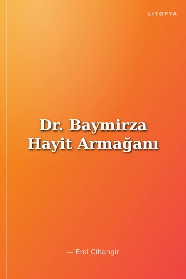 Dr. Baymirza Hayit Armağanı