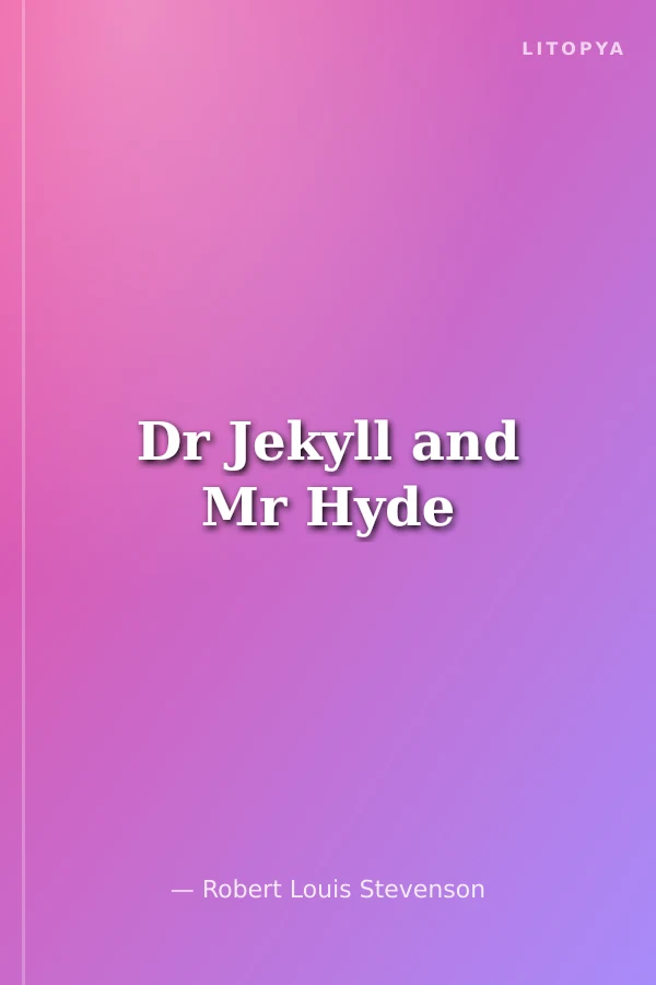 Dr Jekyll and Mr Hyde