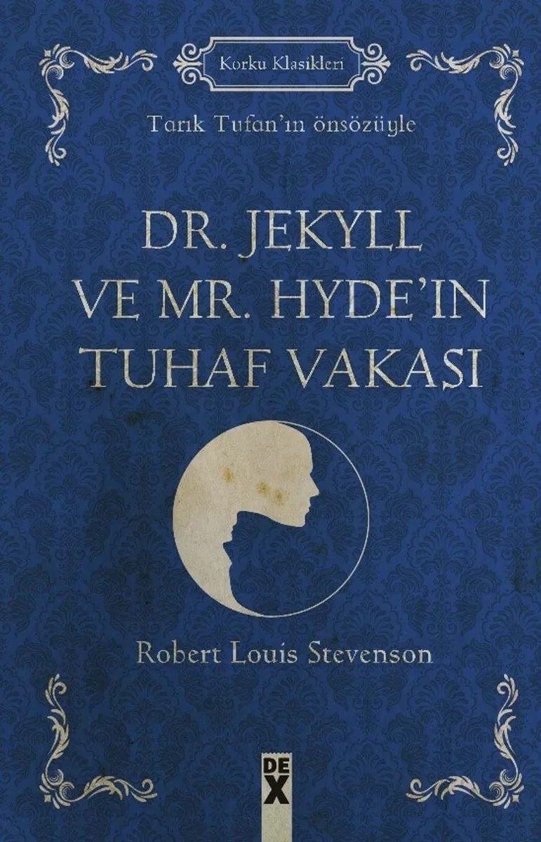 Dr. Jekyll ve Mr. Hyde'ın Tuhaf Vakası