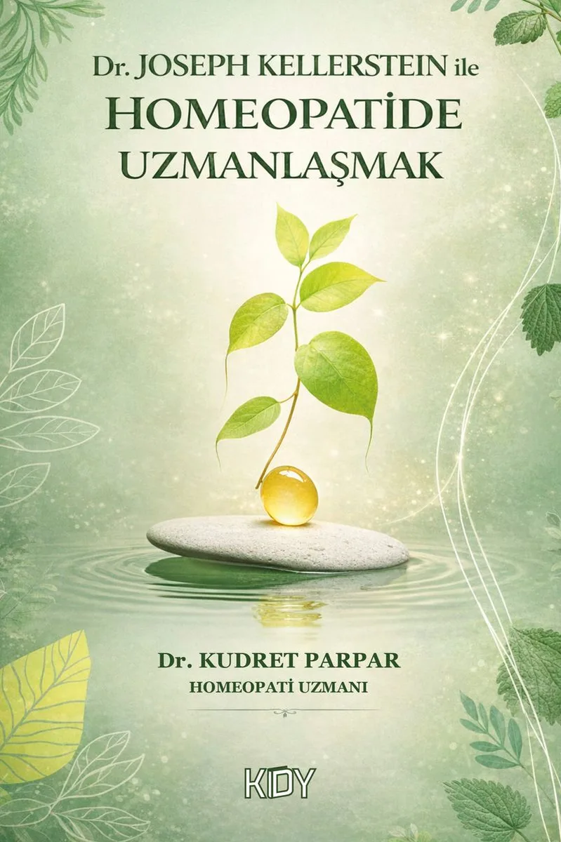 Dr. Joseph Kellerstein İle Homeopatide Uzmanlaşmak