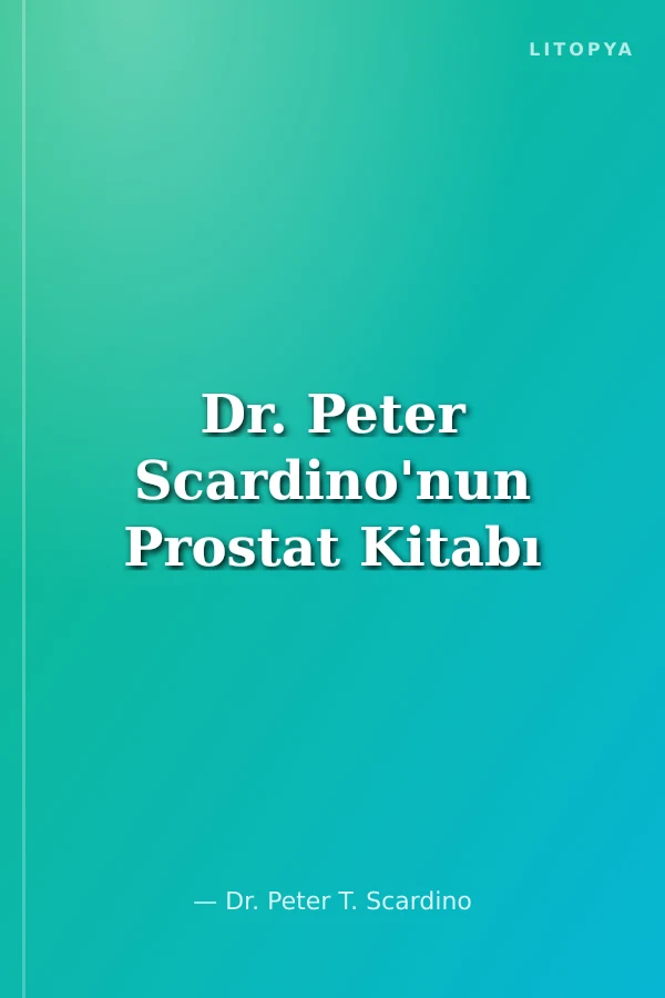 Dr. Peter Scardino'nun Prostat Kitabı