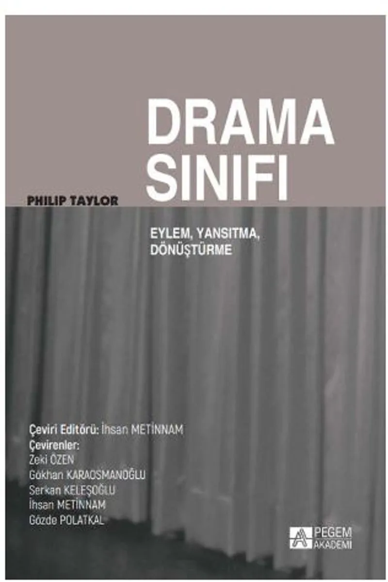 Drama Sınıfı: Eylem, Yansıtma, Dönüşüm