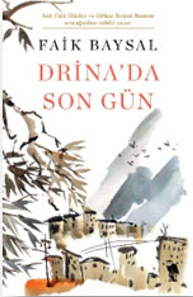 Drina'da Son Gün