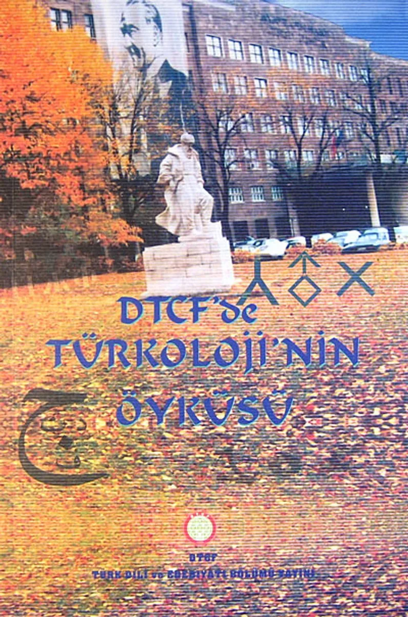 DTCF'de Türkoloji'nin Öyküsü (3-F-10)