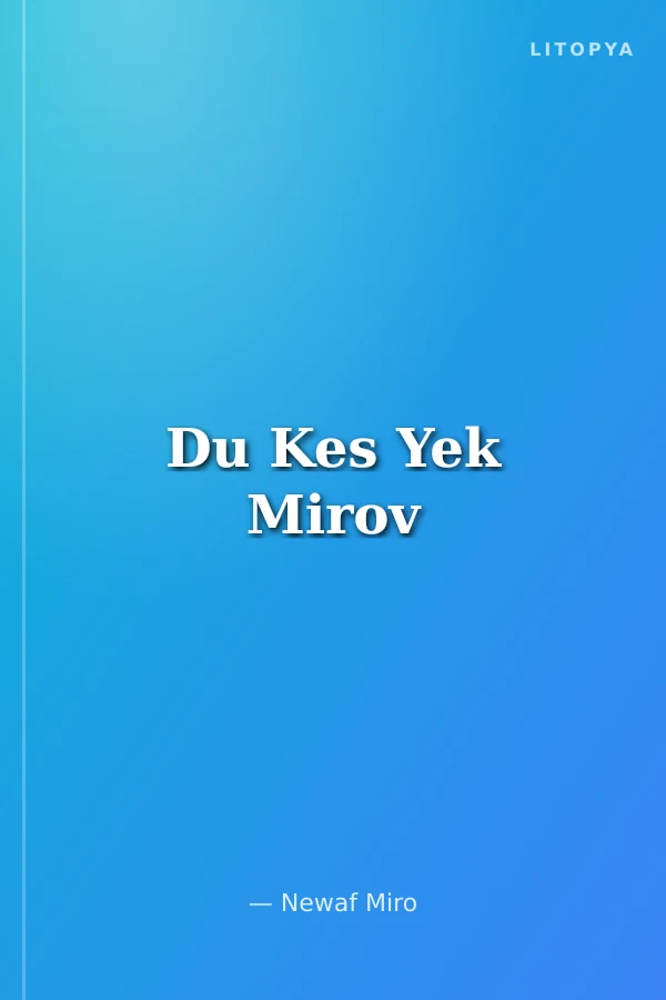 Du Kes Yek Mirov