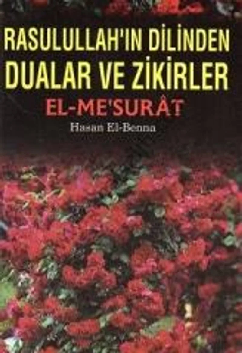 Dualar ve Zikirler / El-Me'surat (Roman boy)