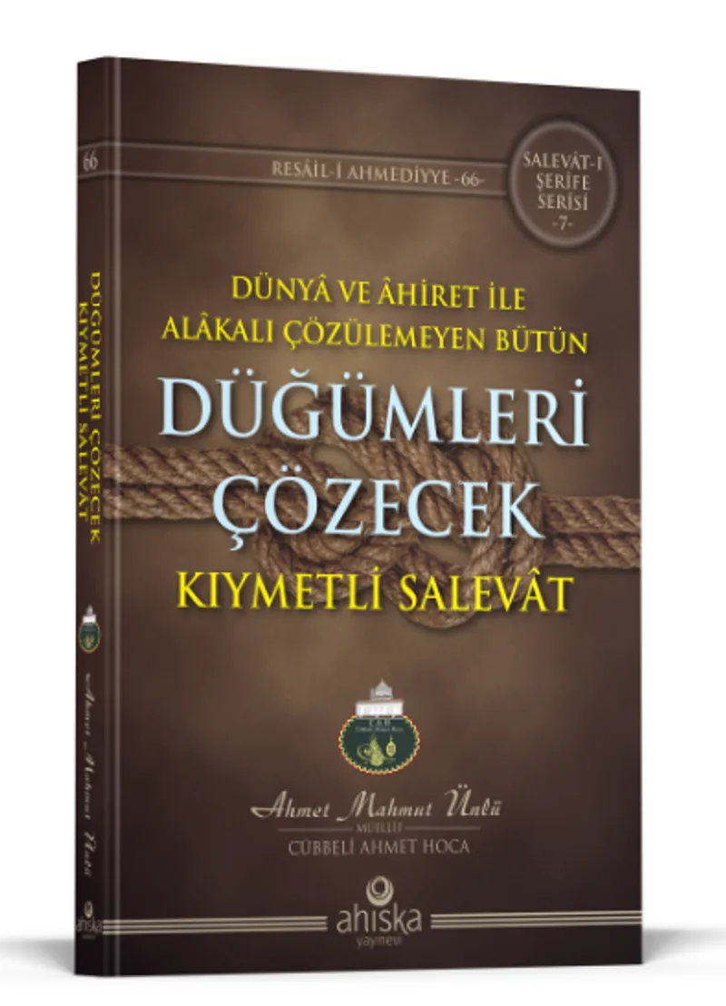 Düğümleri Çözecek Kıymetli Salevat