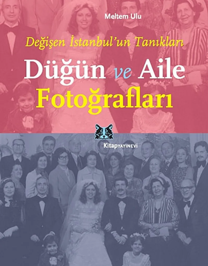 Düğün ve Aile Fotoğrafları Değişen İstanbul'un Tanıkları