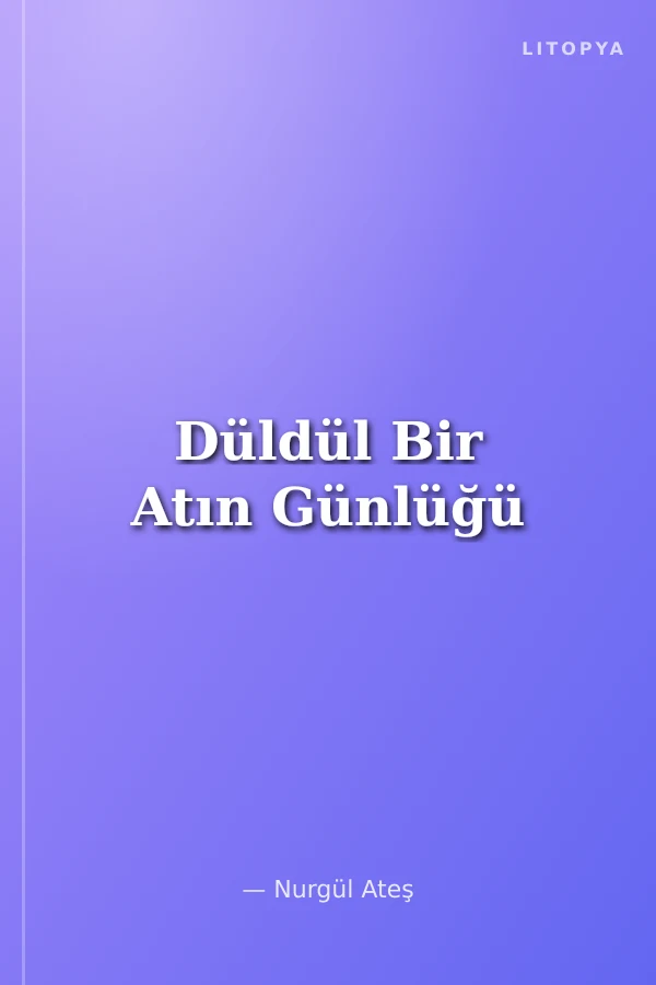 Düldül Bir Atın Günlüğü