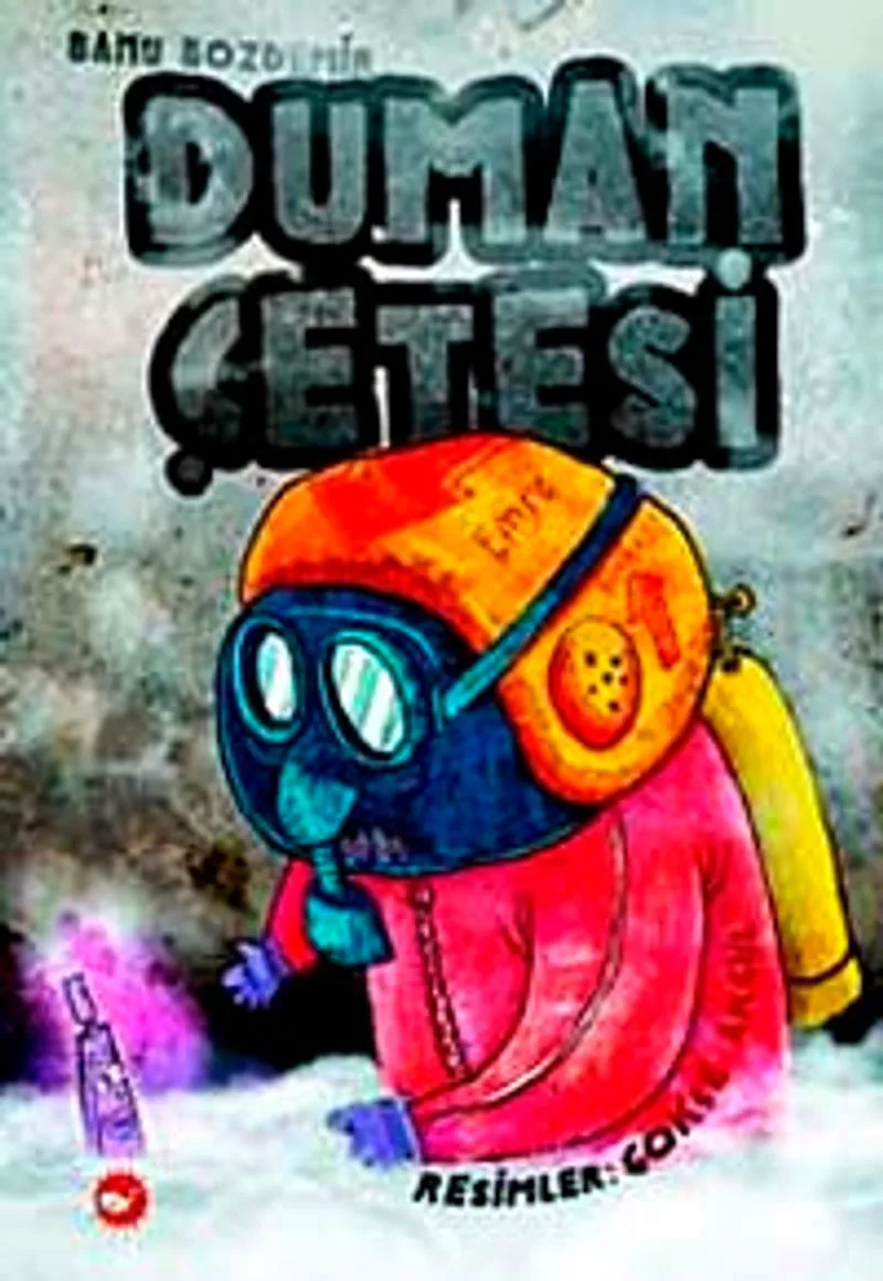 Duman Çetesi