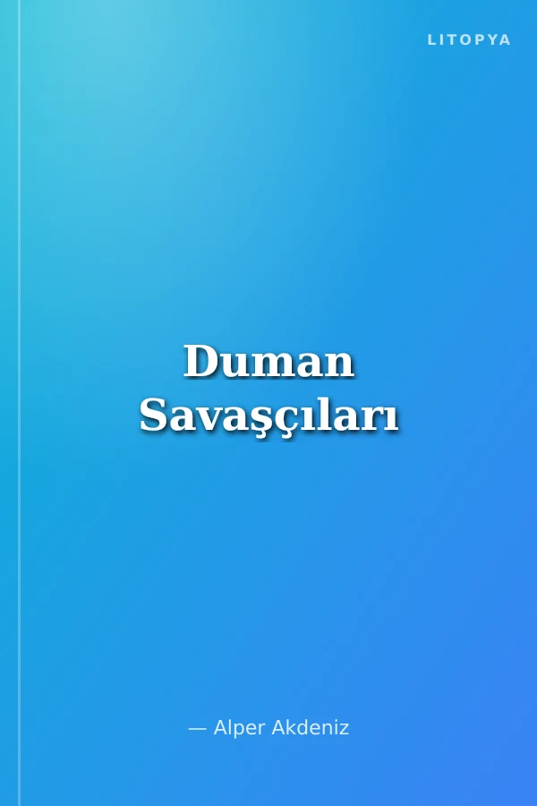 Duman Savaşçıları