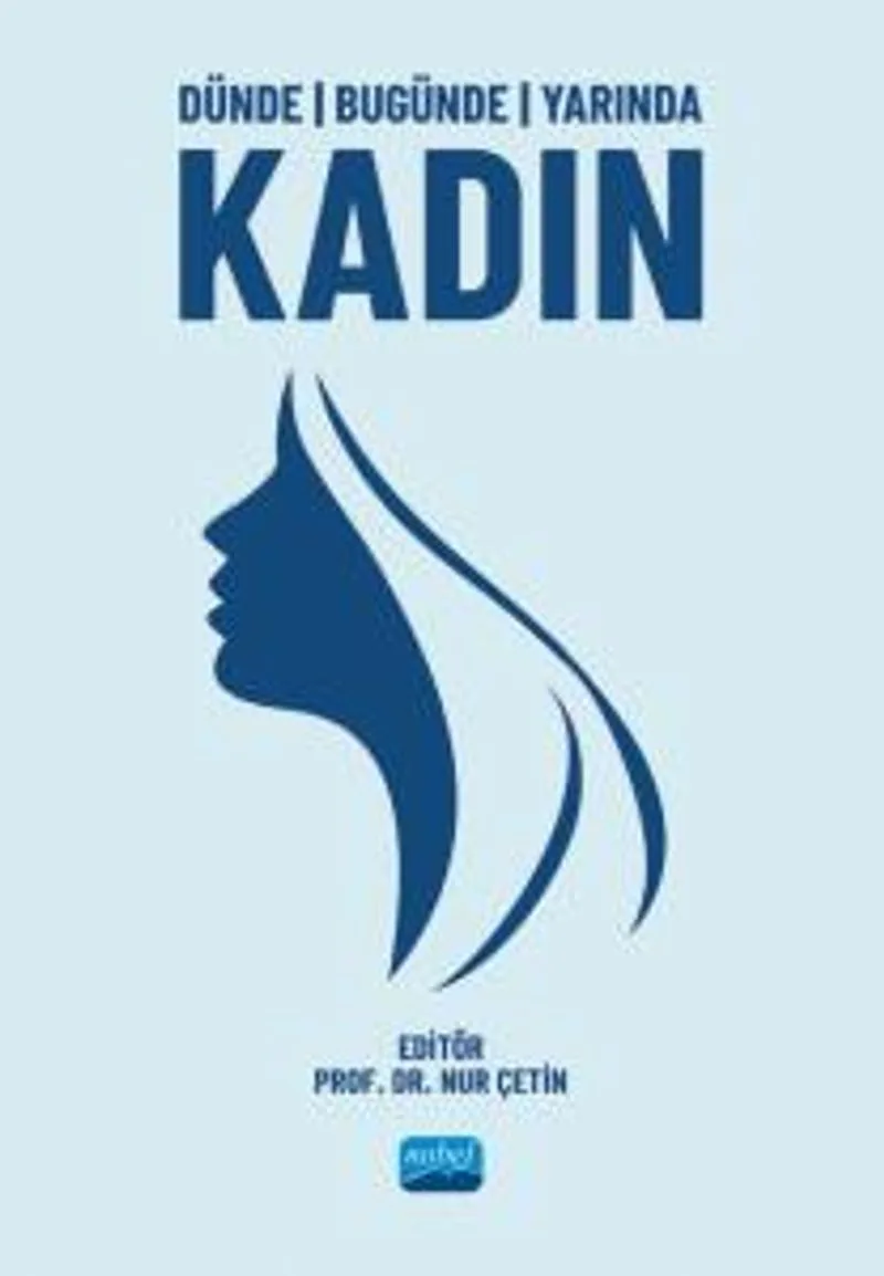 Dünde Bugünde Yarında Kadın