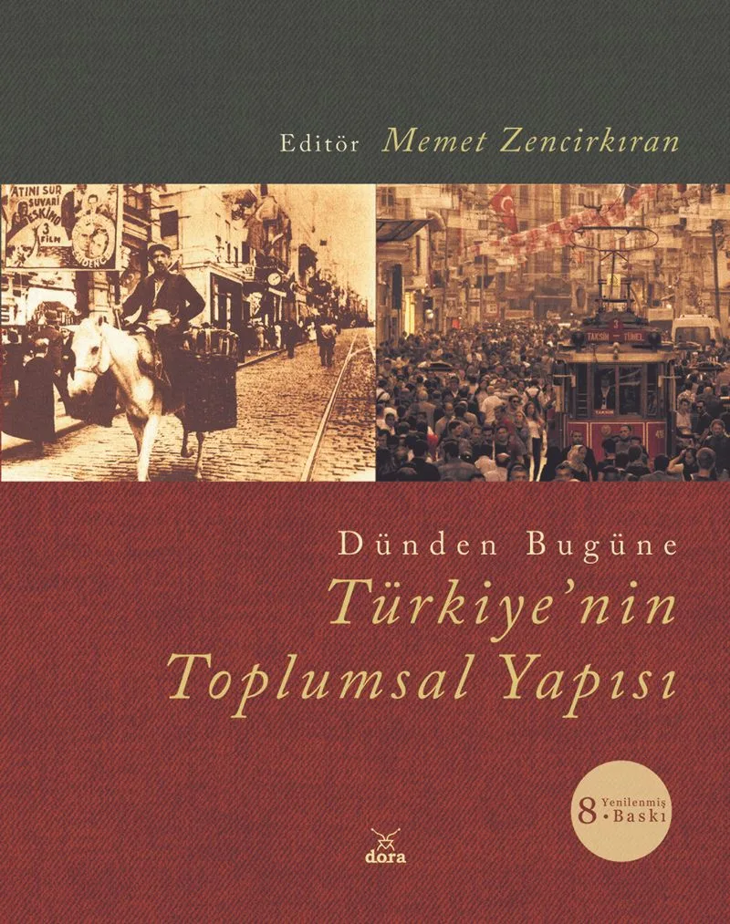 Dünden Bugüne Türkiye'nin Toplumsal Yapısı