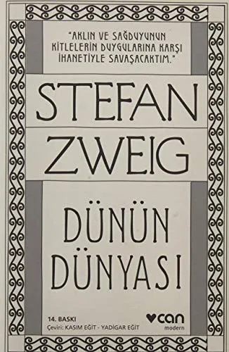 Dünün Dünyası Bir Avrupalının Anıları