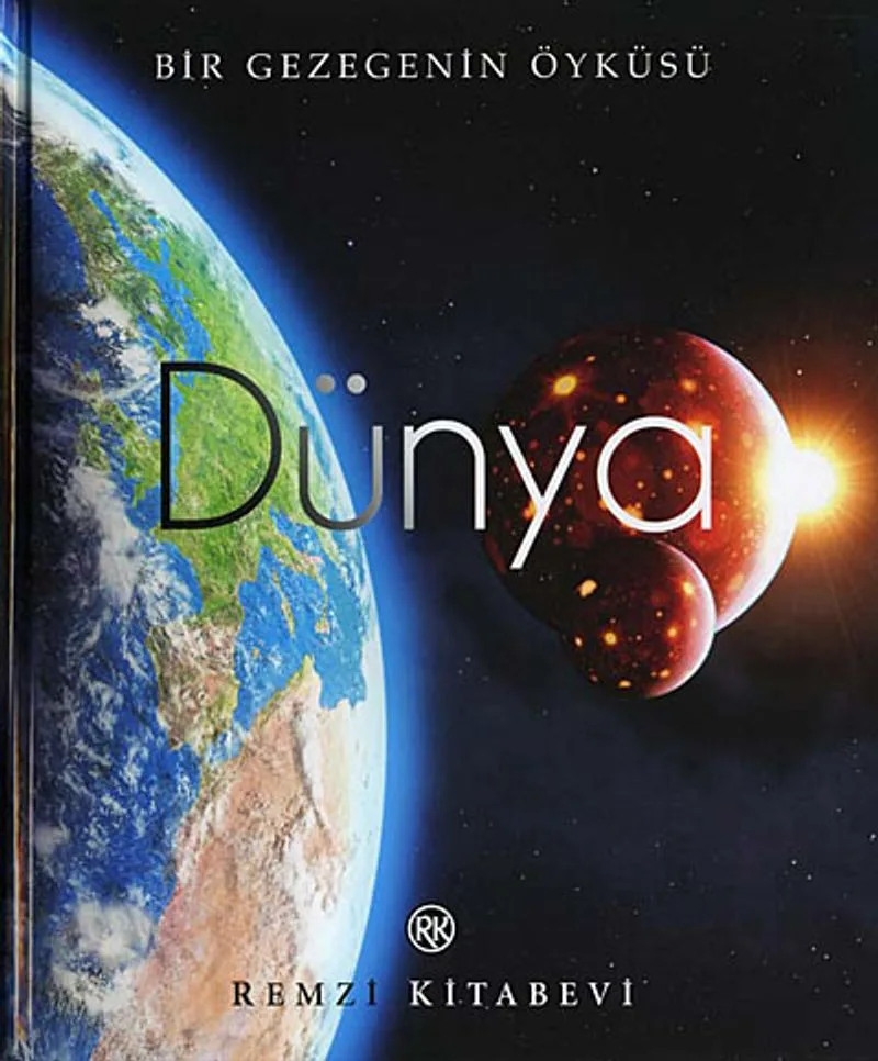 Dünya Bir Gezegenin Öyküsü