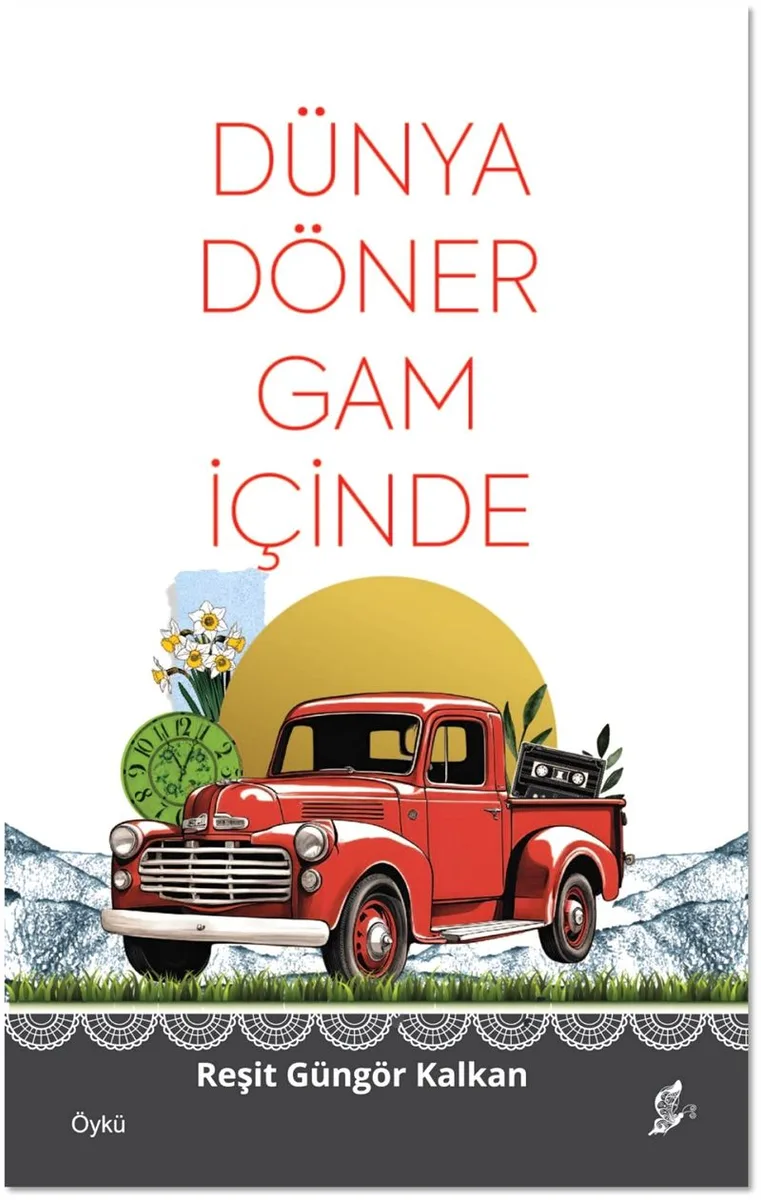 Dünya Döner Gam İçinde