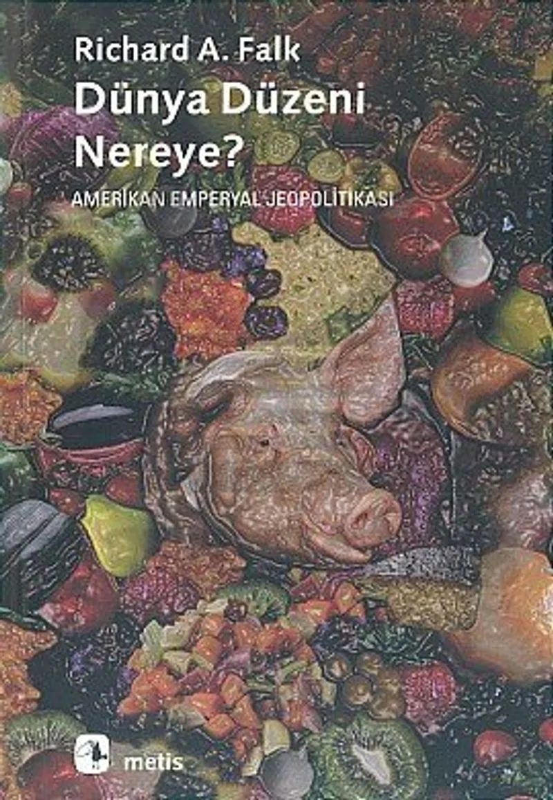 Dünya Düzeni Nereye? Amerikan Emperyal Jeopolitikası